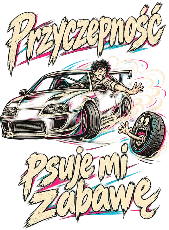 Przyczepność psuje mi zabawę