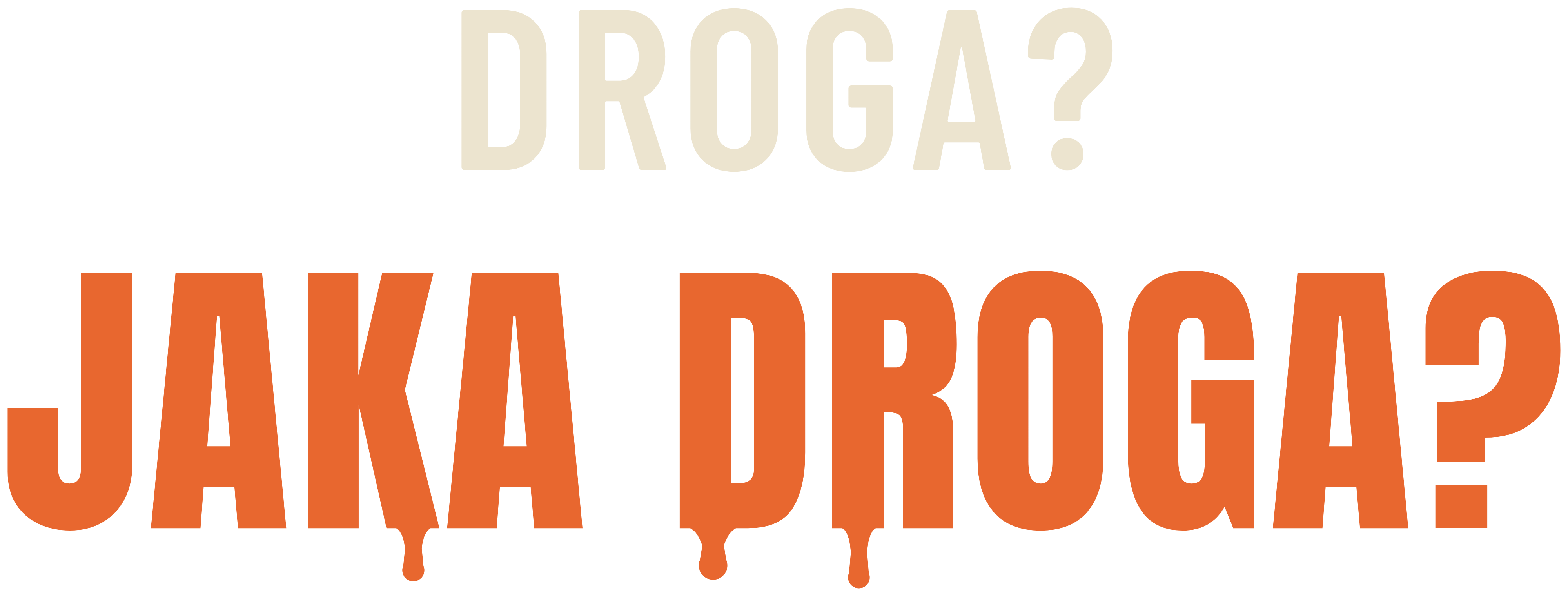 Droga? Jaka droga?