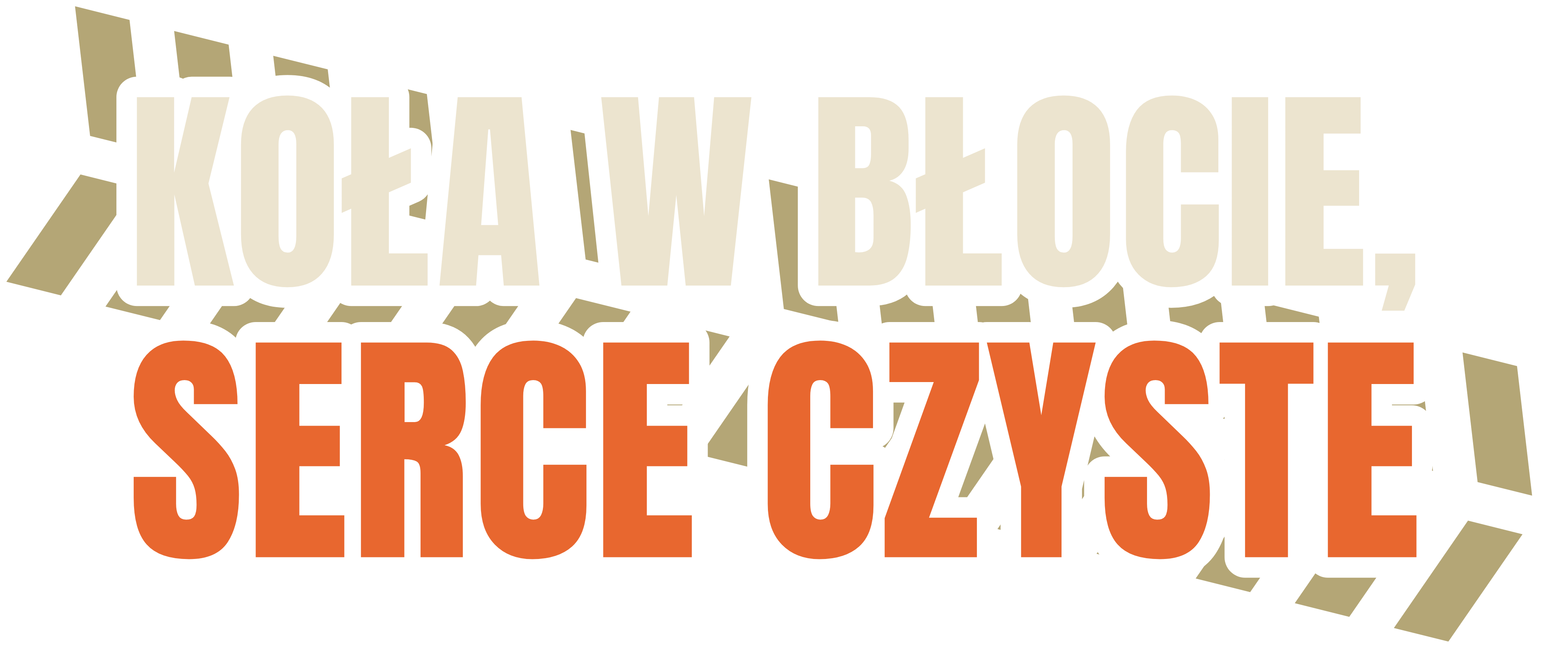Koła w błocie, serce czyste