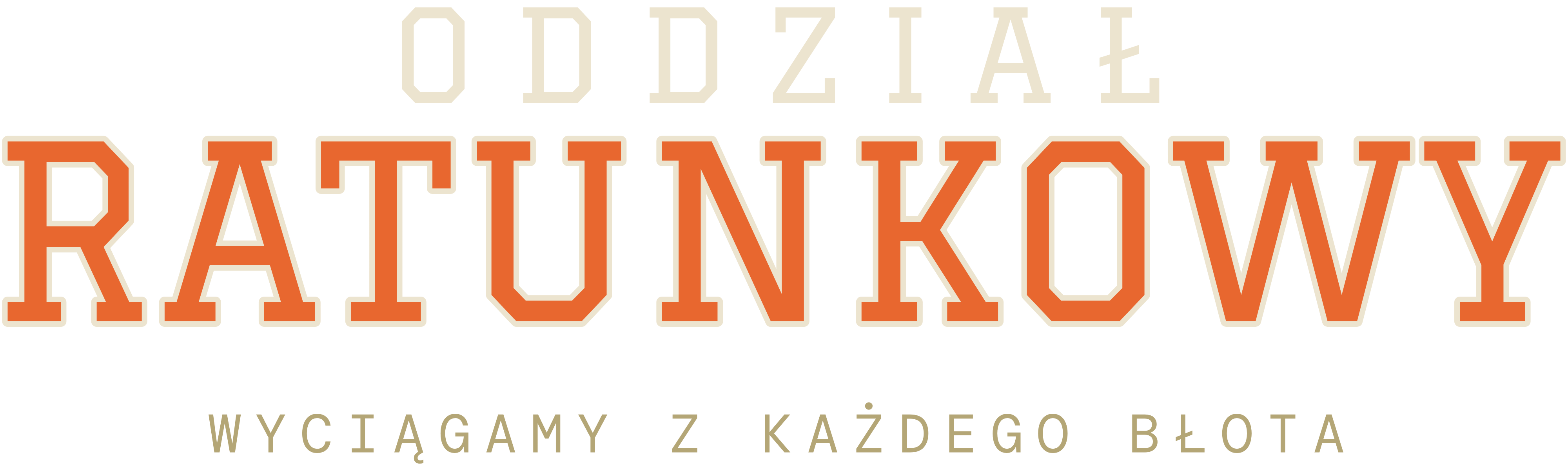 Oddział ratunkowy wyciągamy z każdego błota