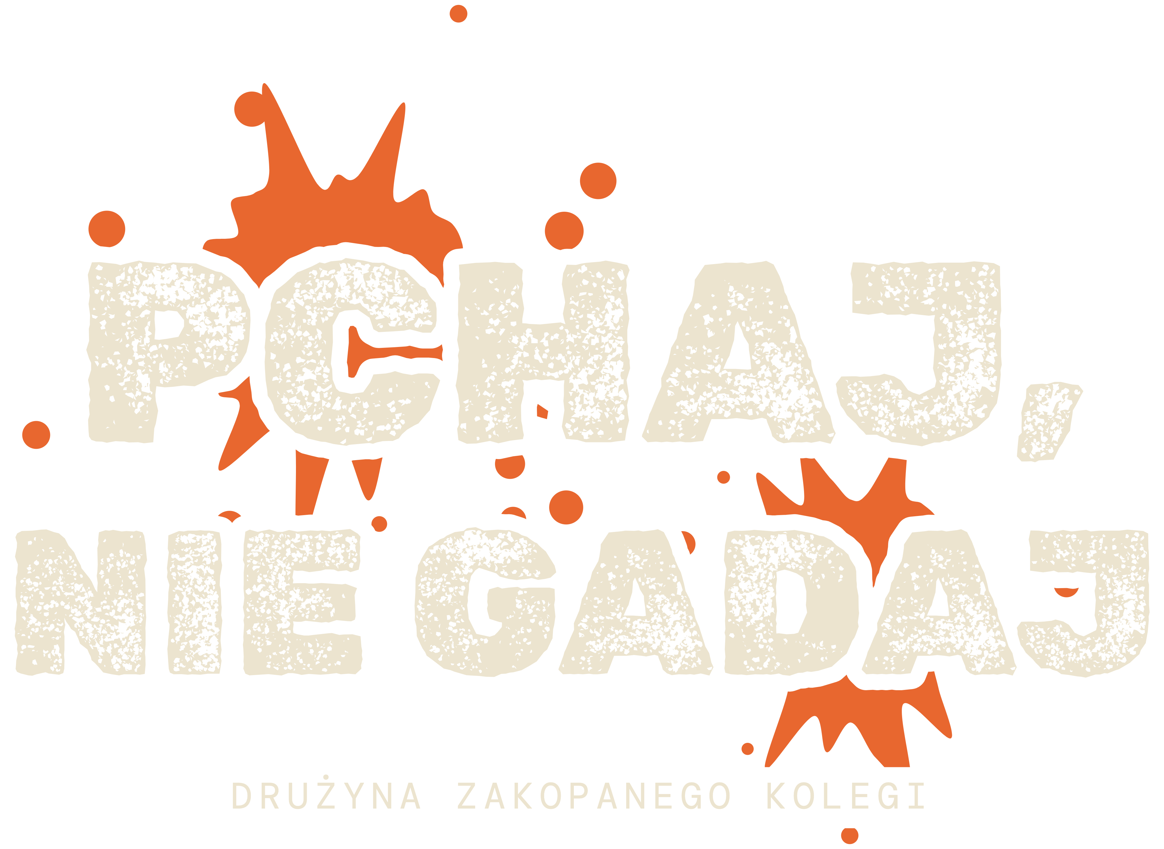 Pchaj, nie gadaj