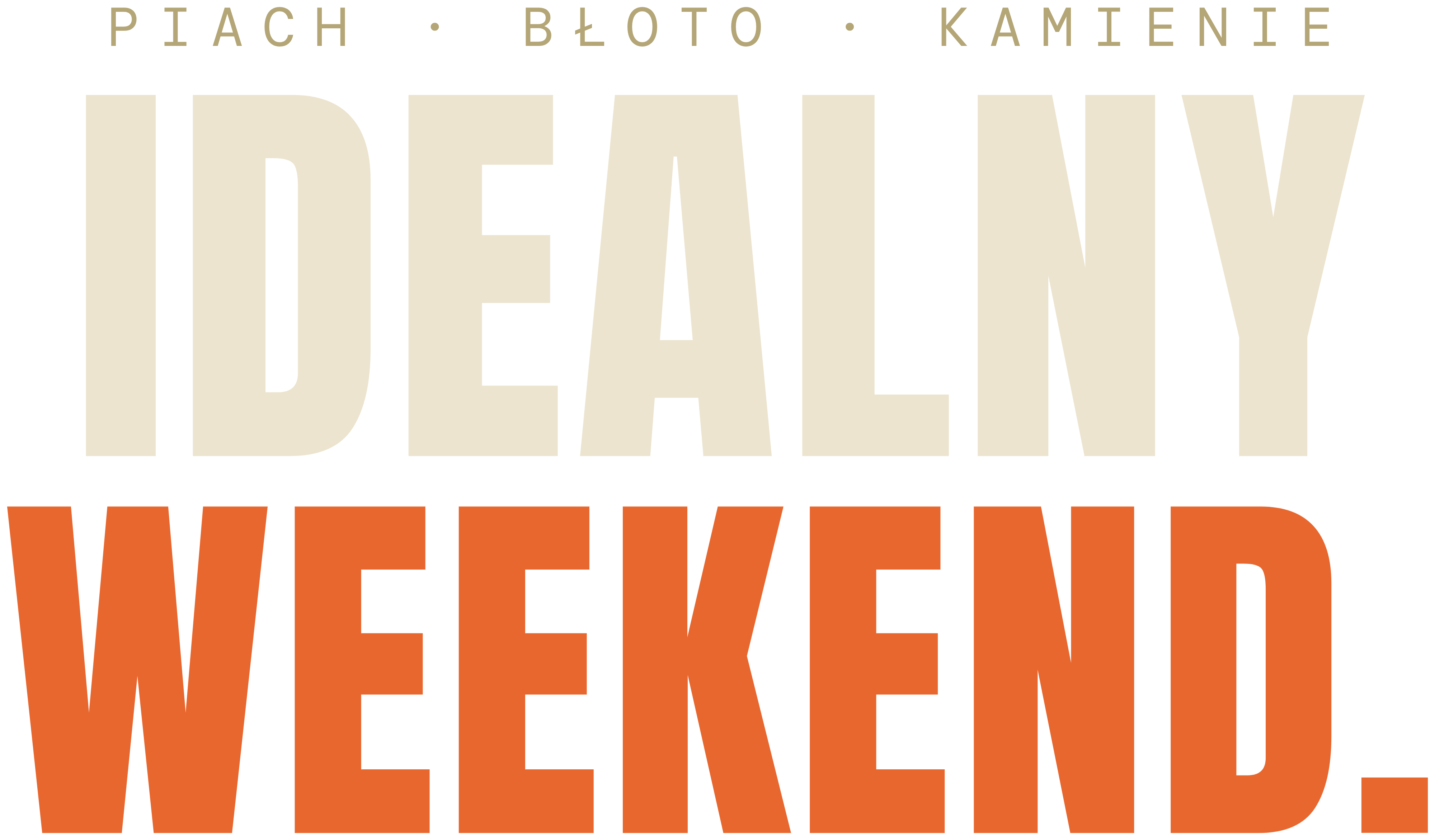 Piach · błoto · kamienie Idealny weekend.