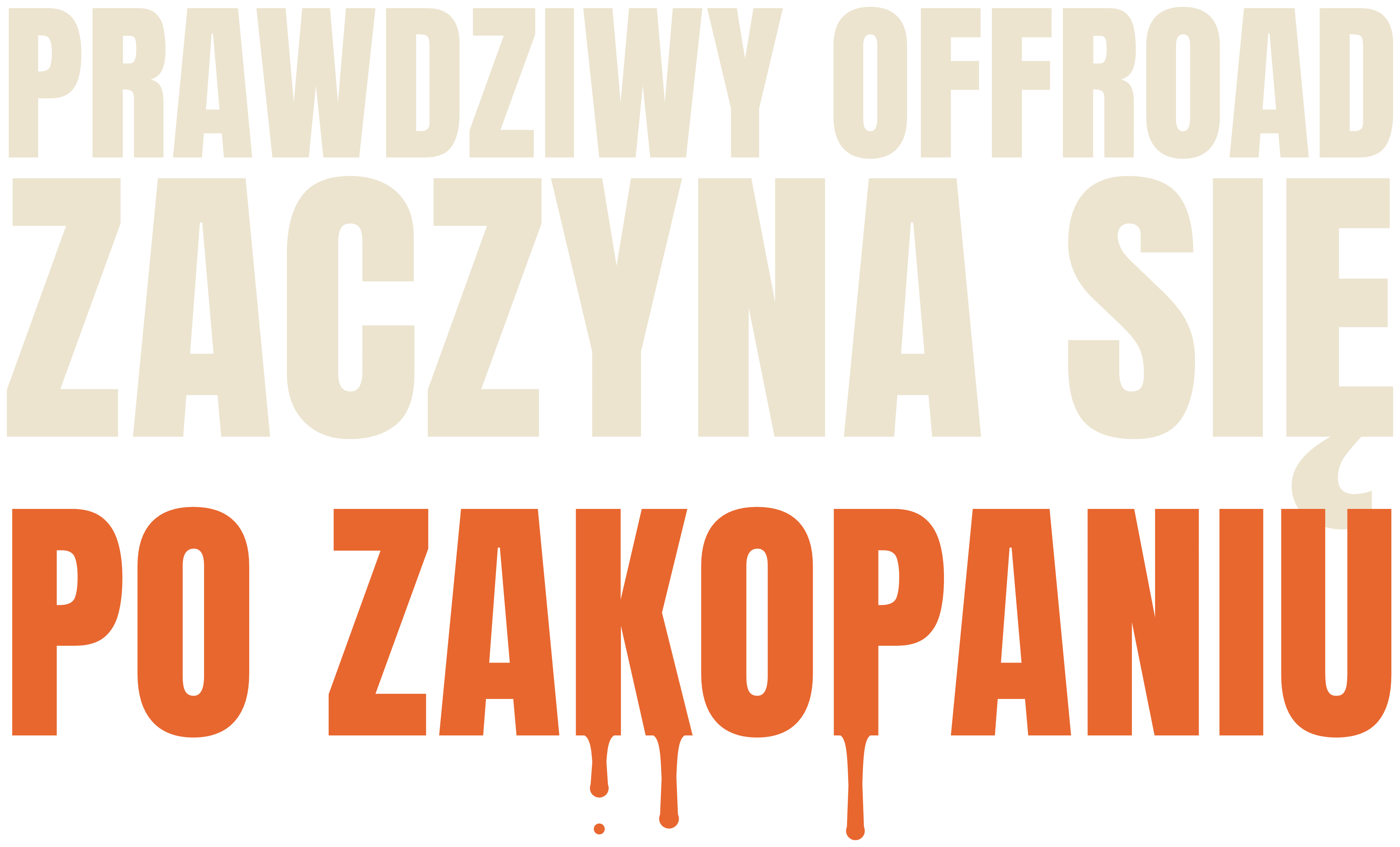 Prawdziwy offroad zaczyna się po zakopaniu