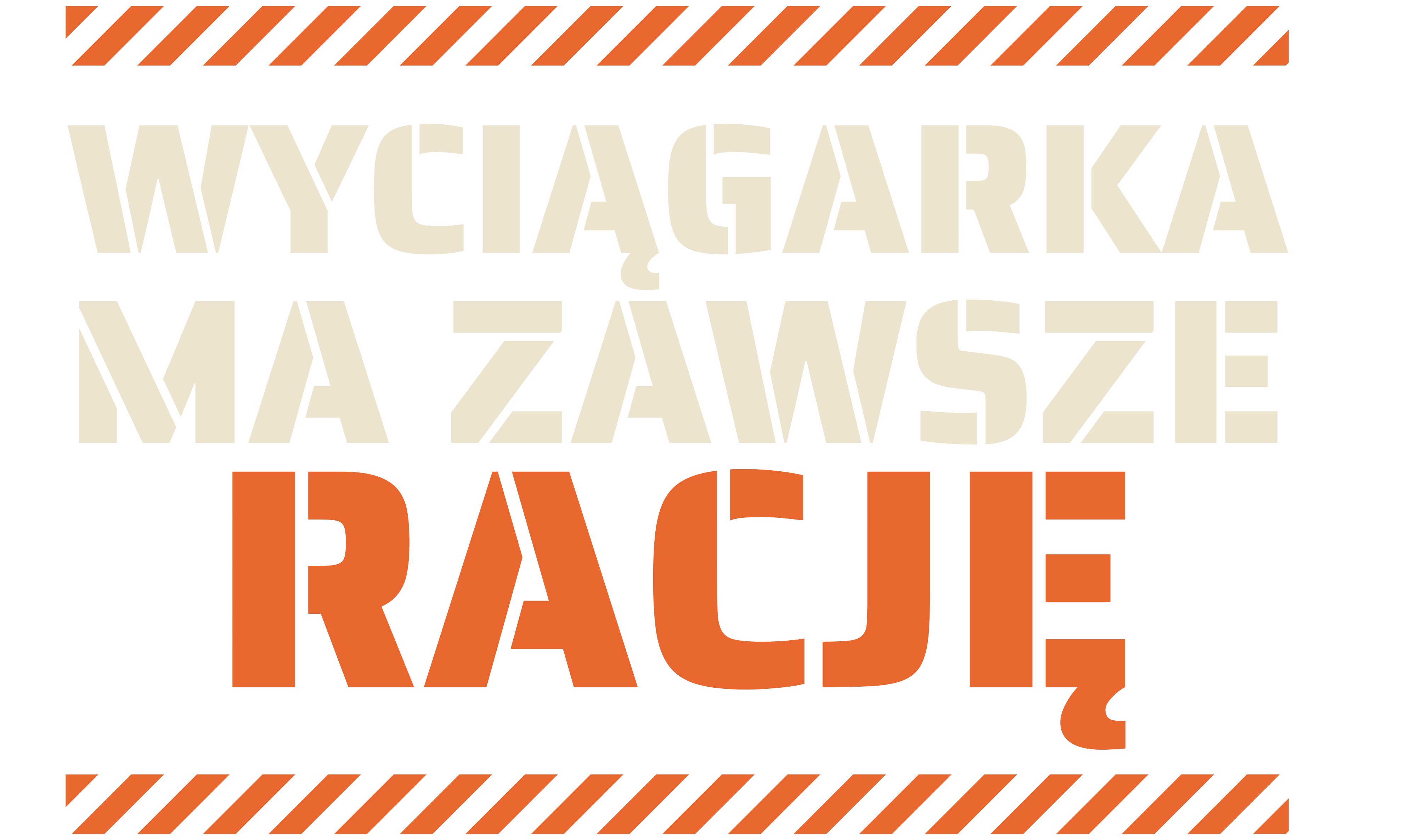 Wyciągarka ma zawsze rację