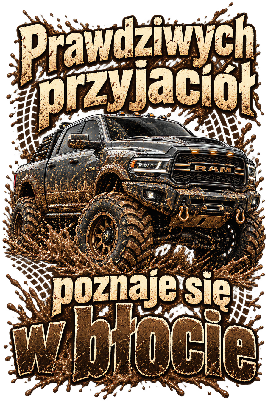 Prawdziwych przyjaciół poznaje się w błocie – RAM