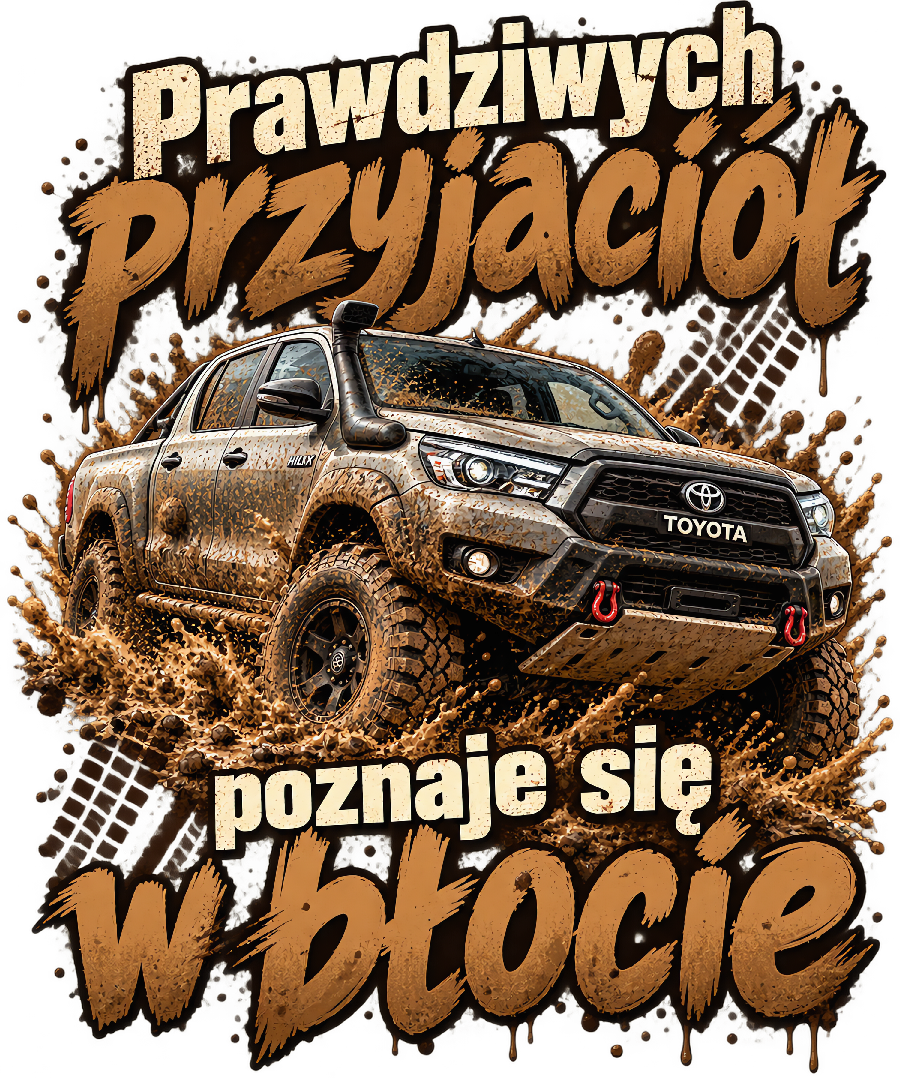 Prawdziwych przyjaciół poznaje się w błocie – Toyota Hilux
