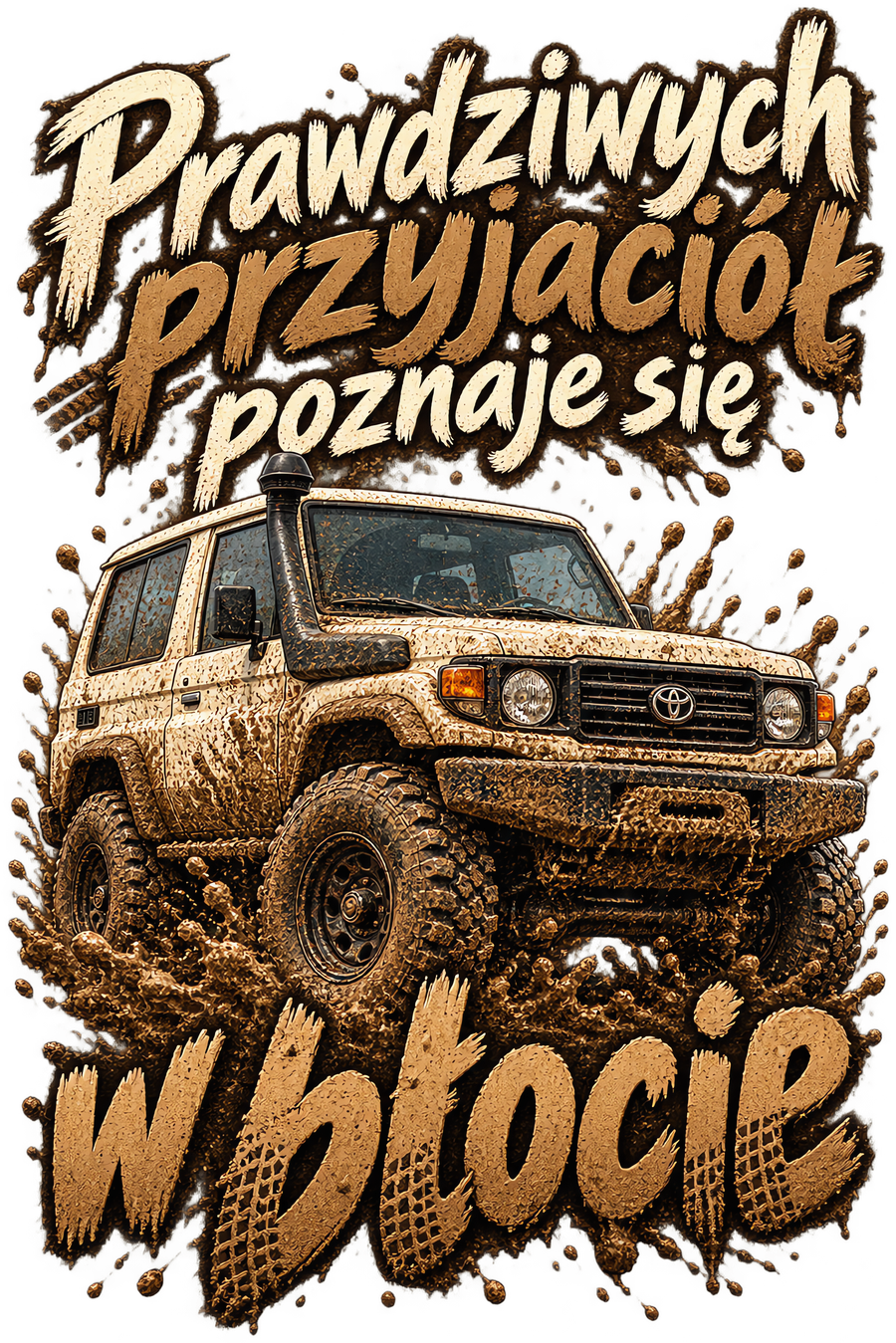 Prawdziwych przyjaciół poznaje się w błocie – Toyota Land Cruiser